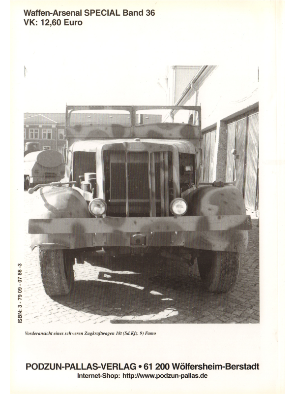 Der schwere Zugkraftwagen 18 t (Sd.Kfz.9) FAMO.