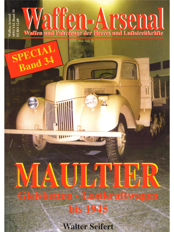 Maultier. Gleisketten- Lastkraftwagen bis 1945.