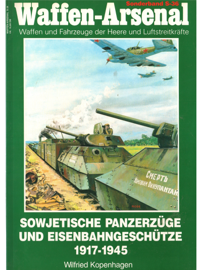 Sowjetische Panzerzüge und Eisenbahngeschütze