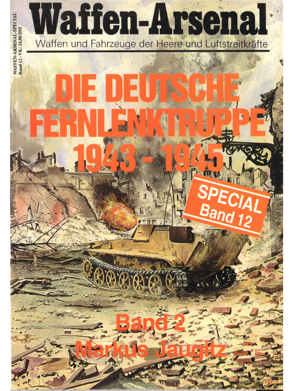 Die deutsche Fernlenktruppe