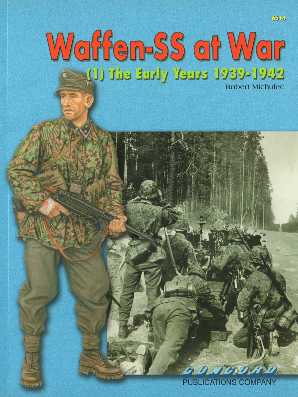 Waffen Ss at War (1) the Early Years 1939-1943-0