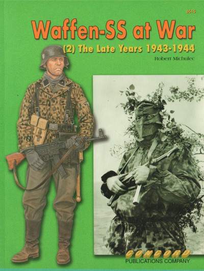Waffen Ss at War (2) the Late Years 1943-1945-0