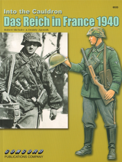 Into the Cauldron, Das Reich in France 1940-0