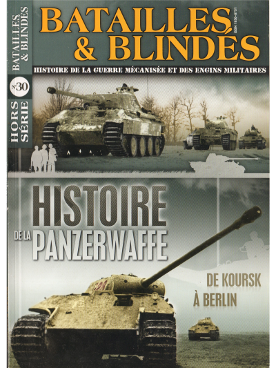 Batailles & blindes HS 30 HISTOIRE DE LA PANZERWAFFE - TOME 2-0