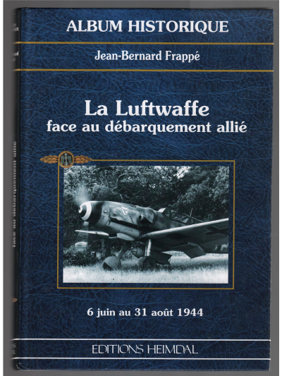 La Luftwaffe face au débarquement allié-0