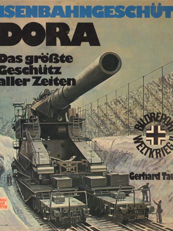 Eisenbahngeschütz Dora