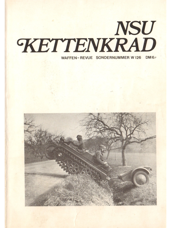 Waffen Revue Das NSU Kettenkrad