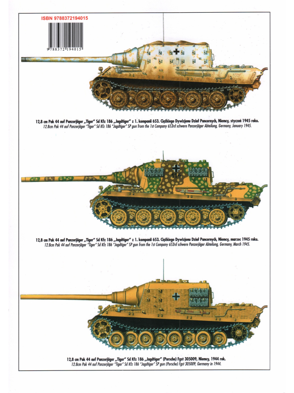 12,8 cm Pak 44 auf Panzerjäger "Tiger" Sd Kfz 186 "Jagdtiger"