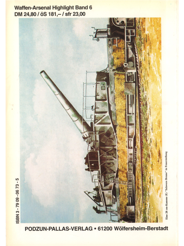 Deutsche Eisenbahngeschütze 15 - 80 cm Kaliber.