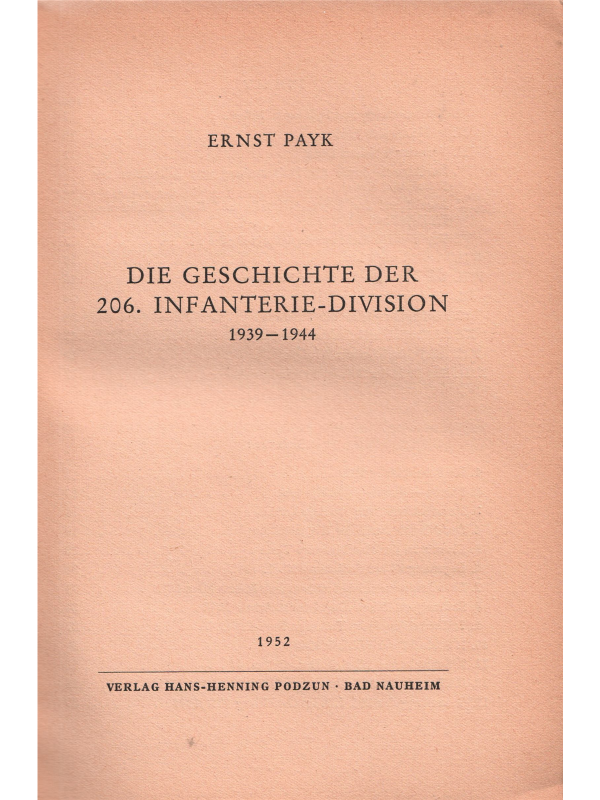 Die Geschichte der 206. Infanterie-Division, 1939-1944